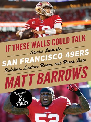 cover image of San Francisco 49ers: Stories from the San Francisco 49ers Sideline, Locker Room, and Press Box
